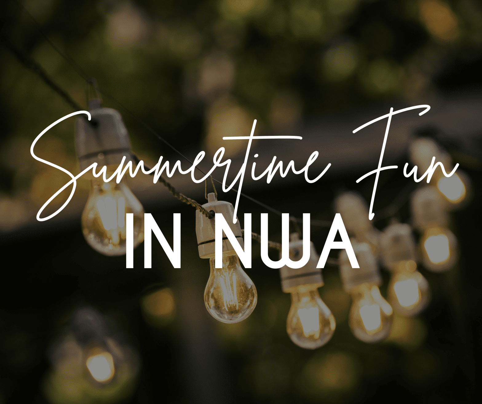 Summertime fun in Northwest Arkansas