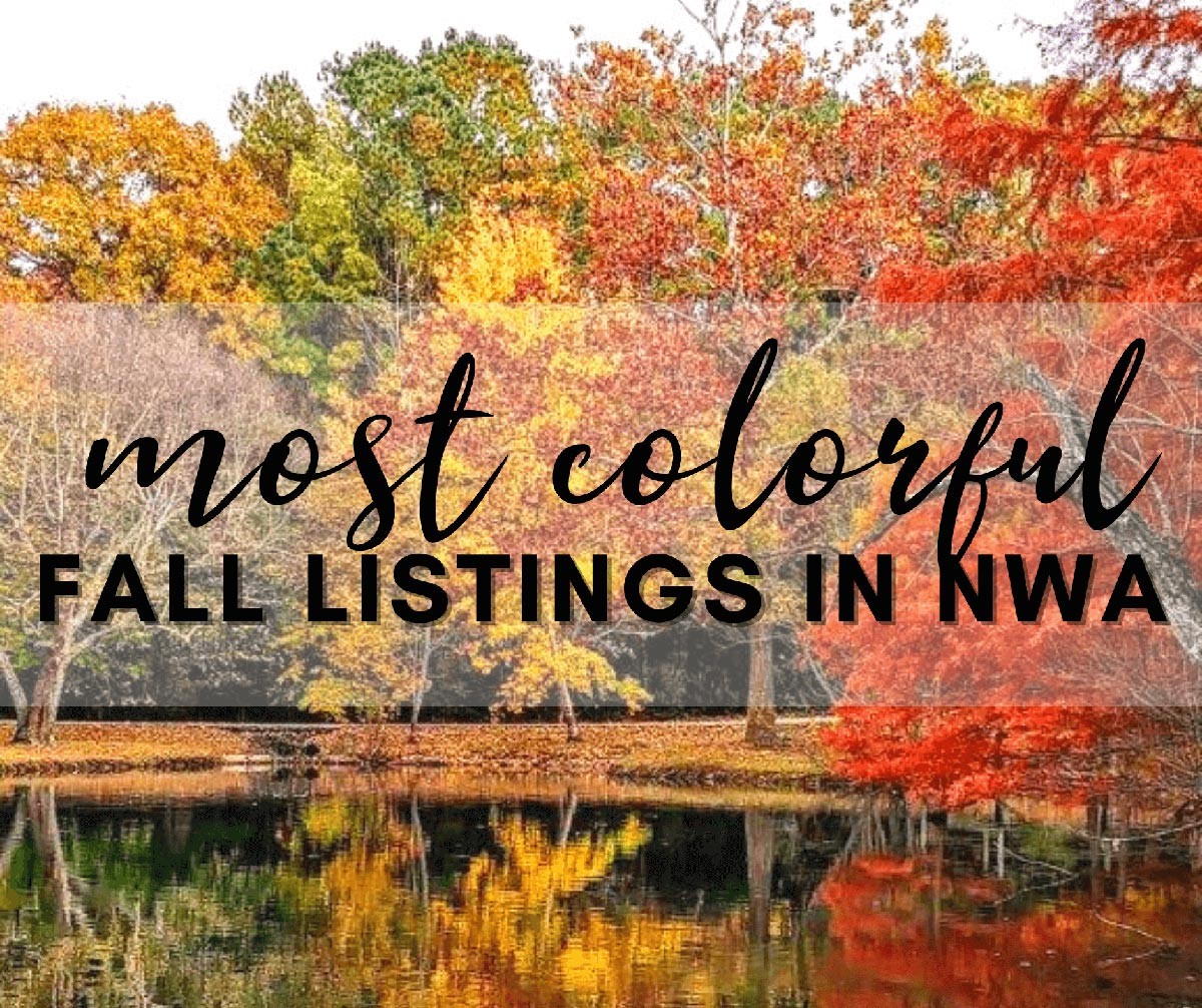 Most colorful Fall listings in NWA